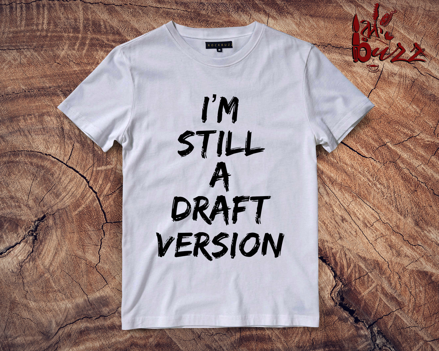 I am a Draft version captioned Tshirt